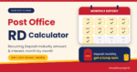 Post Officw Ecs Rd Forms.pdf Post Office RD Calculator 2026 – Calculate RD Maturity Amount